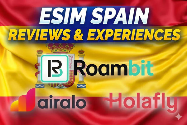 eSIM Spain: (Read This Before You Choose a Provider)